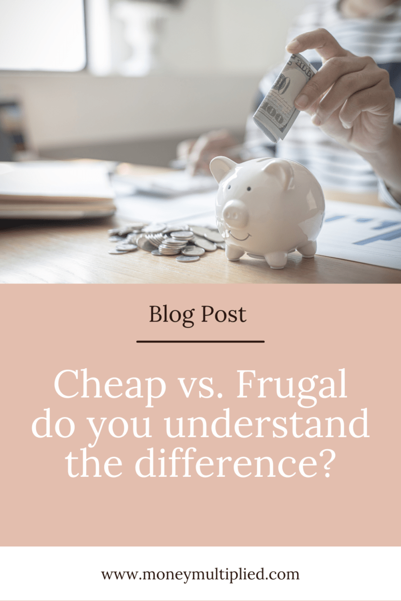 Frugal Vs. Cheap: What Is The Difference?