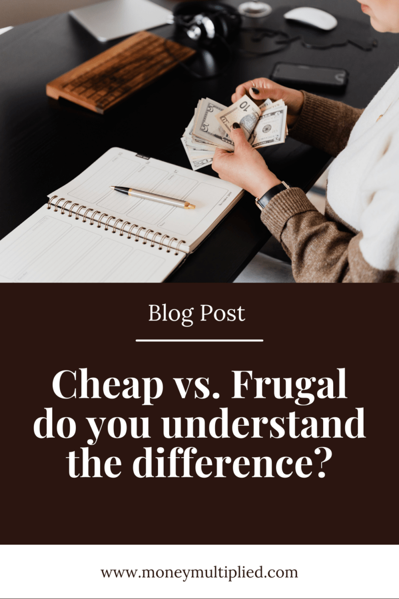 Frugal Vs. Cheap: What Is The Difference?